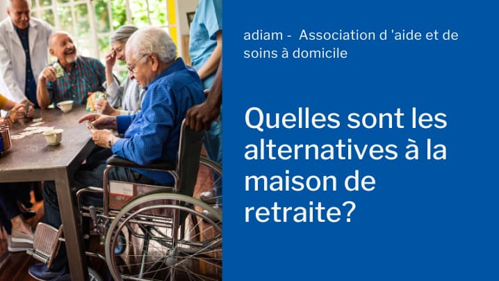 alternative maison retraite