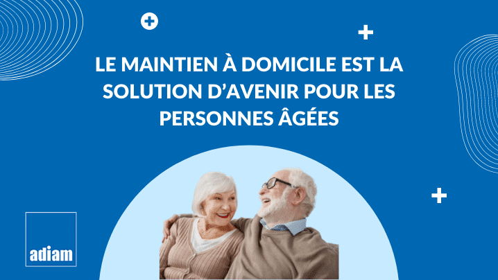 maintien domicile avenir