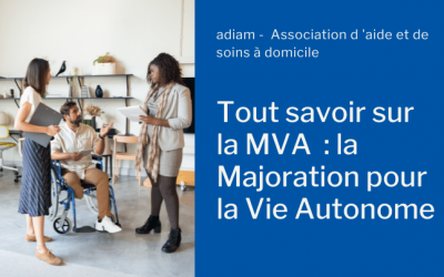 Majoration pour la Vie Autonome (MVA) : montant et conditions