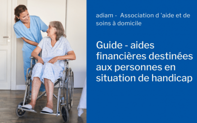 Notre guide sur les aides financières destinées aux personnes en situation de handicap