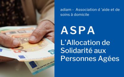 ASPA : Allocation de solidarité aux personnes âgées