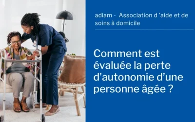 Autonomie d’une personne âgée : evaluation et dispositif